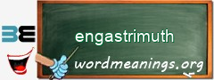 WordMeaning blackboard for engastrimuth